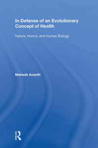 In Defense of an Evolutionary Concept of Health