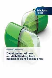 Development of new antidiabetic drug from medicinal plant genomic res.