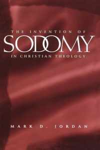 The Invention of Sodomy in Christian Theology (Paper)