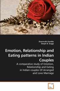 Emotion, Relationship and Eating patterns in Indian Couples