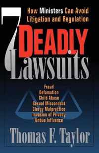 Seven Deadly Lawsuits
