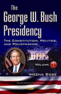 George W Bush Presidency