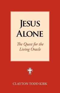 Jesus Alone