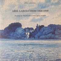 Abel Labouchere 1860-1940
