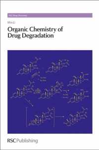 Organic Chemistry of Drug Degradation