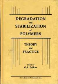 Degradation and Stabilization of Polymers