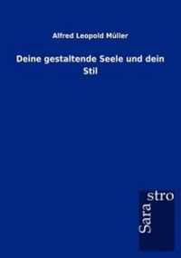 Deine gestaltende Seele und dein Stil