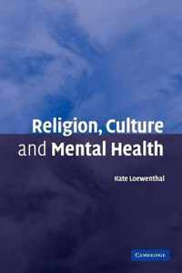 Religion, Culture and Mental Health