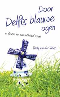 Door Delfts Blauwe ogen