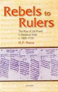 Rebels to Rulers