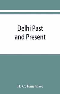 Delhi past and present