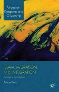 Islam, Migration and Integration