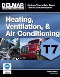 Ase Test Preparation - T7 Heating, Ventilation, And Air Cond