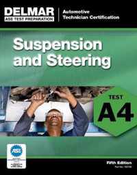 Ase Test Preparation - A4 Suspension And Steering