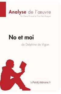 No et moi de Delphine de Vigan