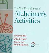 The Best Friends Book of Alzheimer's Activities