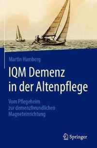 Iqm Demenz in Der Altenpflege