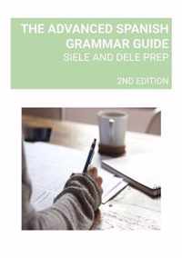 The Advanced Spanish Grammar Guide