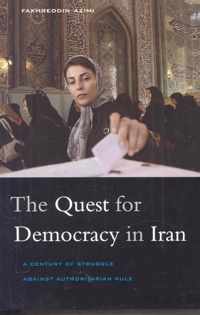 The Quest For Democracy In Iran