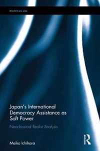 Japan's International Democracy Assistance as Soft Power