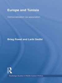 Europe and Tunisia: Democratization via Association