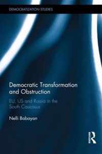 Democratic Transformation And Obstruction