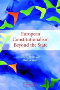 European Constitutionalism beyond the State