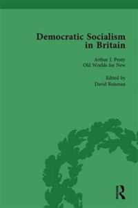 Democratic Socialism in Britain, Vol. 5