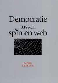 Democratie tussen spin en web.