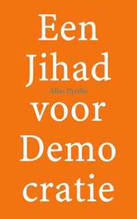 Een Jihad voor Demo cratie