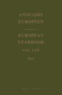 European Yearbook / Annuaire Européen 65 -  European Yearbook / Annuaire Européen Volume 65 2017
