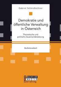 Demokratie und oeffentliche Verwaltung in OEsterreich