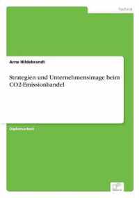 Strategien und Unternehmensimage beim CO2-Emissionhandel