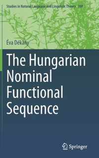 The Hungarian Nominal Functional Sequence