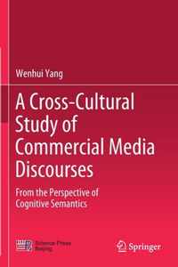 A Cross Cultural Study of Commercial Media Discourses