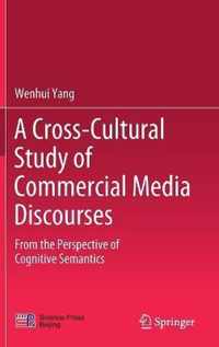 A Cross Cultural Study of Commercial Media Discourses