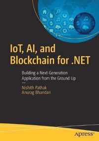 IoT, AI, and Blockchain for .NET