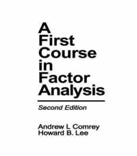 A First Course in Factor Analysis