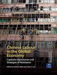 Chinese Labour in the Global Economy