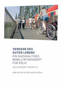 Verkehr des guten Lebens