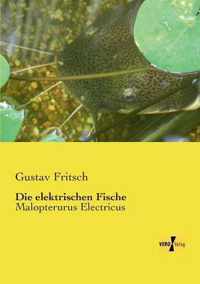 Die elektrischen Fische