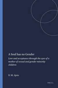 A Soul has no Gender