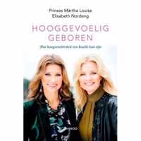 Hooggevoelig geboren