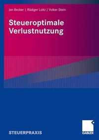 Steueroptimale Verlustnutzung