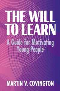 The Will to Learn