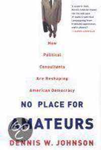 No Place For Amateurs