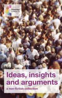 Ideas, Insights and Arguments