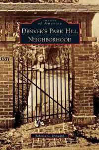 Denver's Park Hill Neighborhood