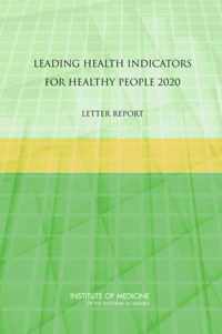 Leading Health Indicators for Healthy People 2020