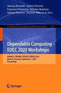 Dependable Computing - EDCC 2020 Workshops